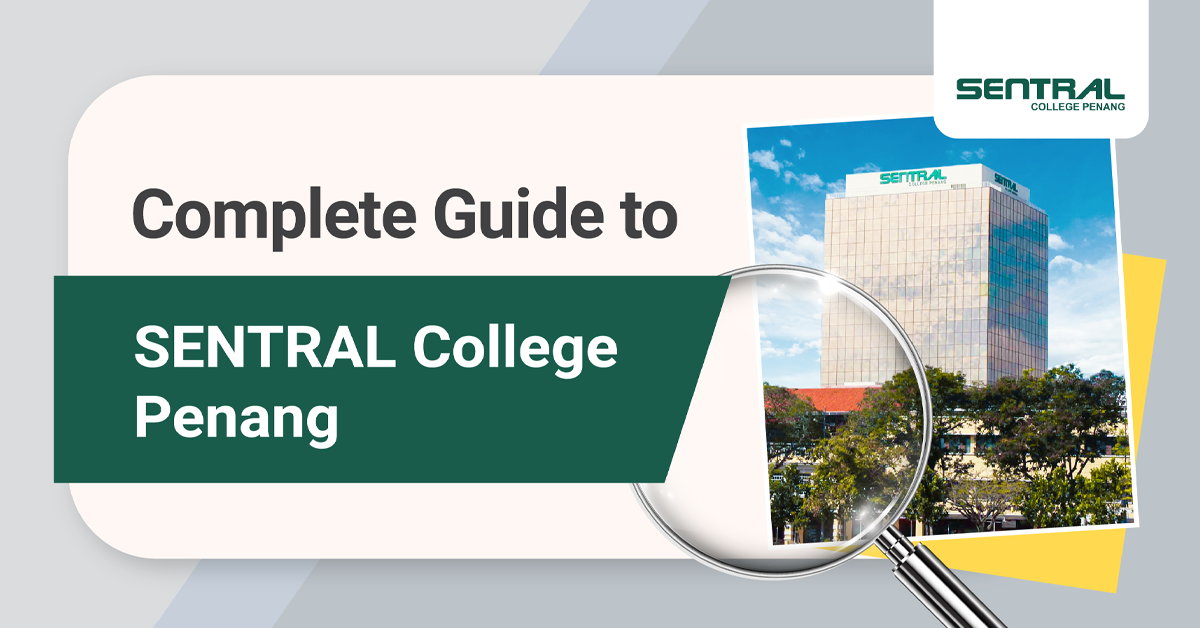 The Complete Guide To Sentral College